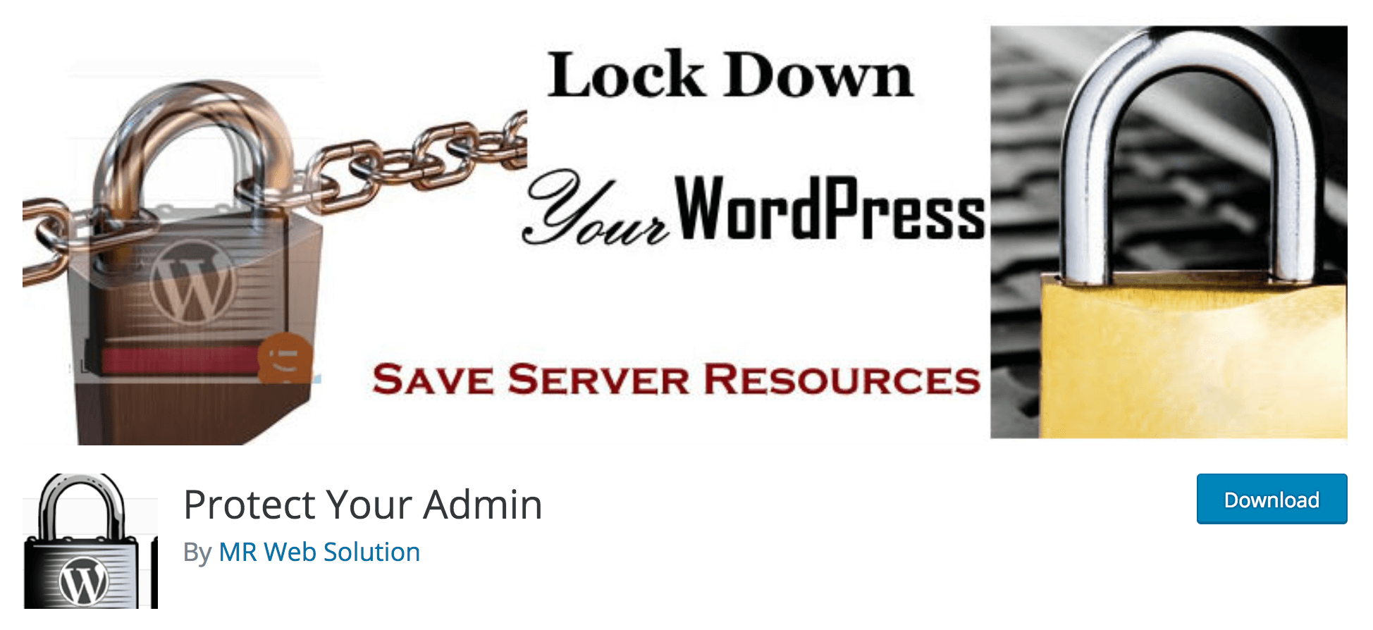 The Protect Your Admin plugin in the directory.
