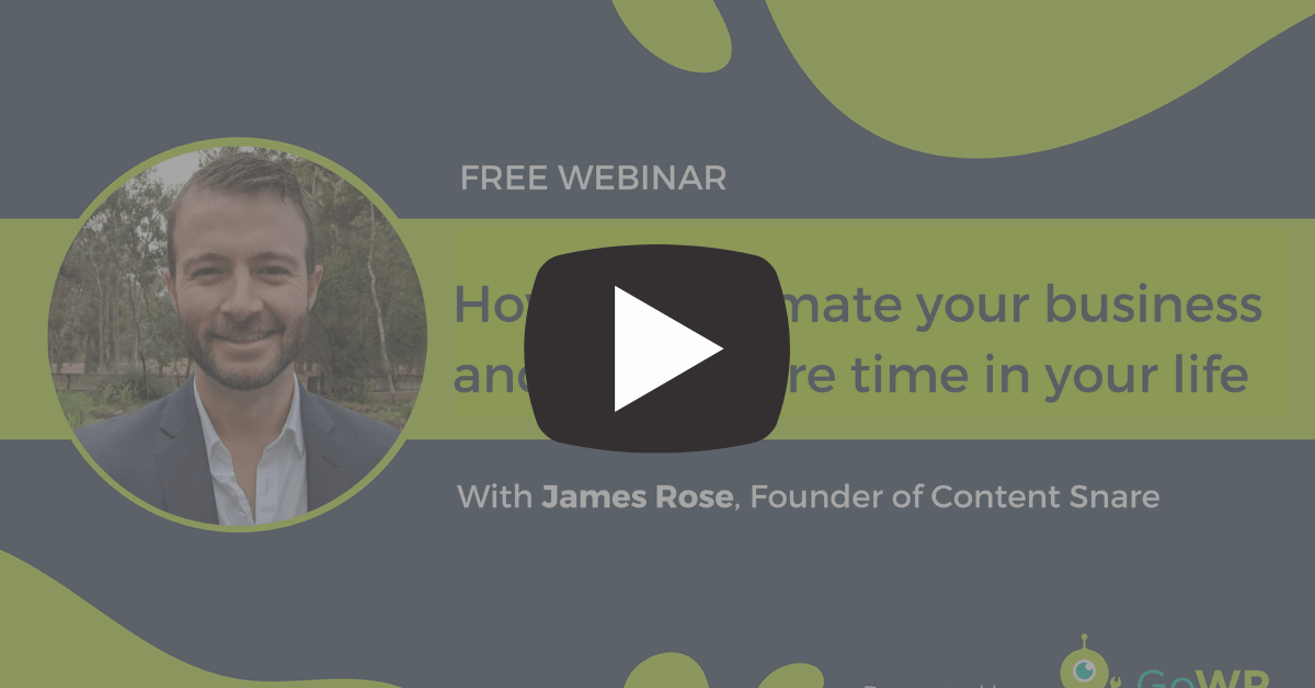 How to automate your business and have more time in your life